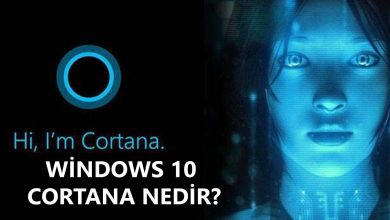Windows 10 Cortana Nedir