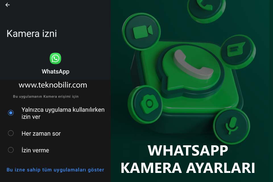 Whatsapp Kamera Ayarları