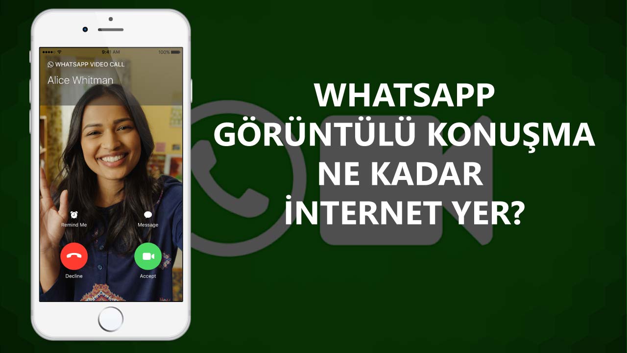 Whatsapp Görüntülü Konuşma Ne Kadar İnternet Yer?