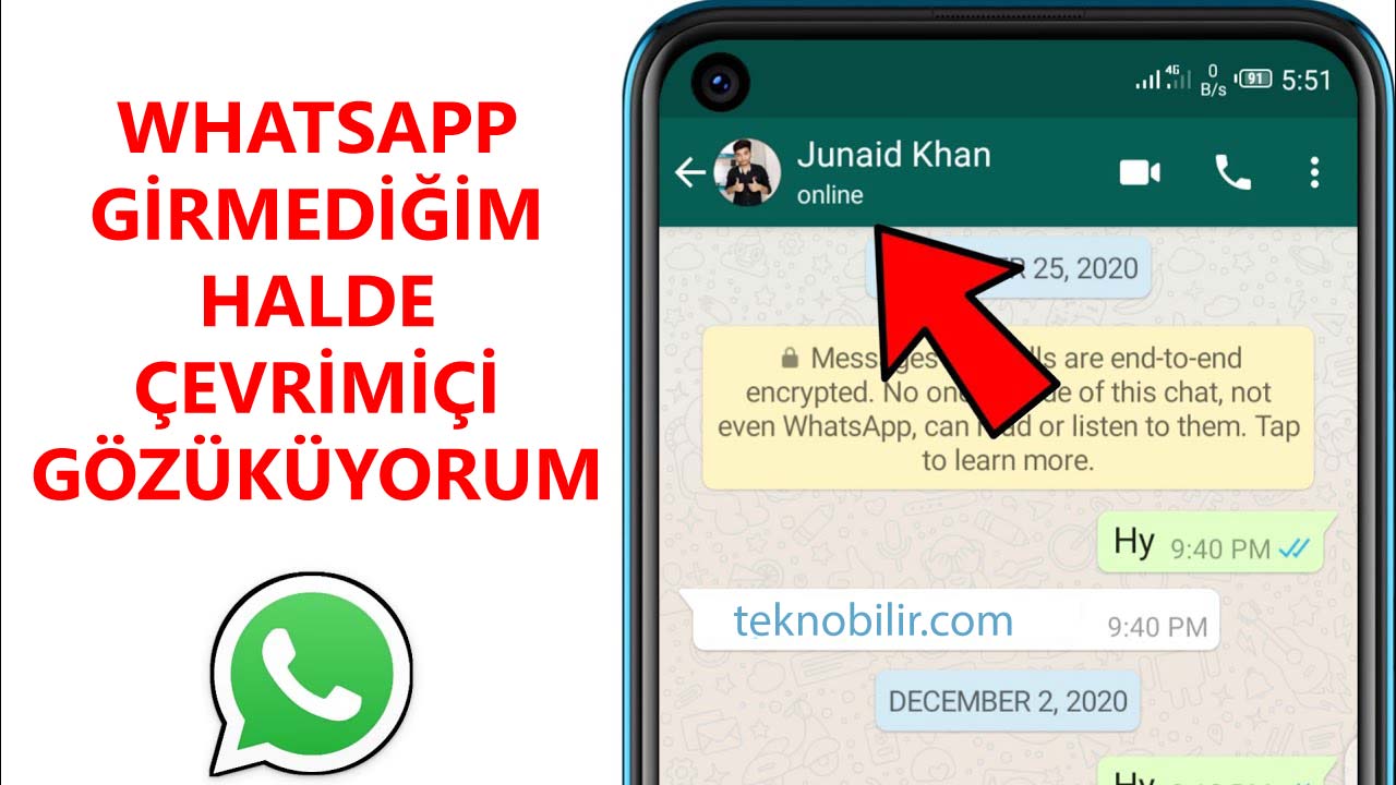 Whatsapp Girmediğim Halde Çevrimiçi Gözüküyorum