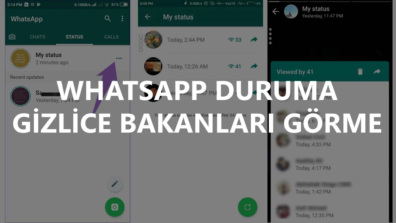 Whatsapp Duruma Gizlice Bakanları Görme