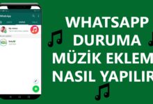 Whatsapp Duruma Müzik Ekleme Nasıl Yapılır