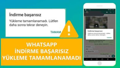 Whatsapp İndirme Başarısız Yükleme Tamamlanamadı