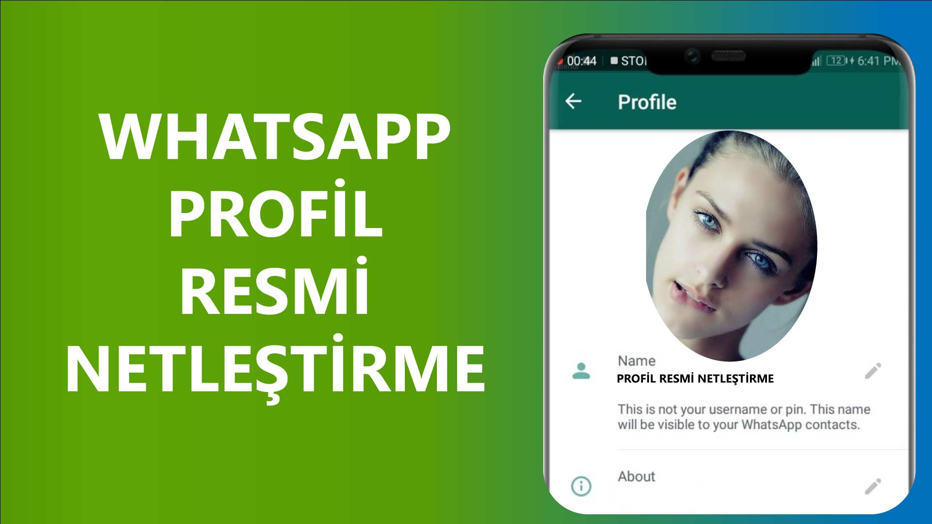 Whatsapp Profil Resmi Netleştirme