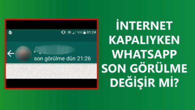 İnternet Kapalıyken Whatsapp Son Görülme Değişir Mi?