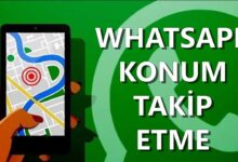 Whatsapp Konum Takip Etme