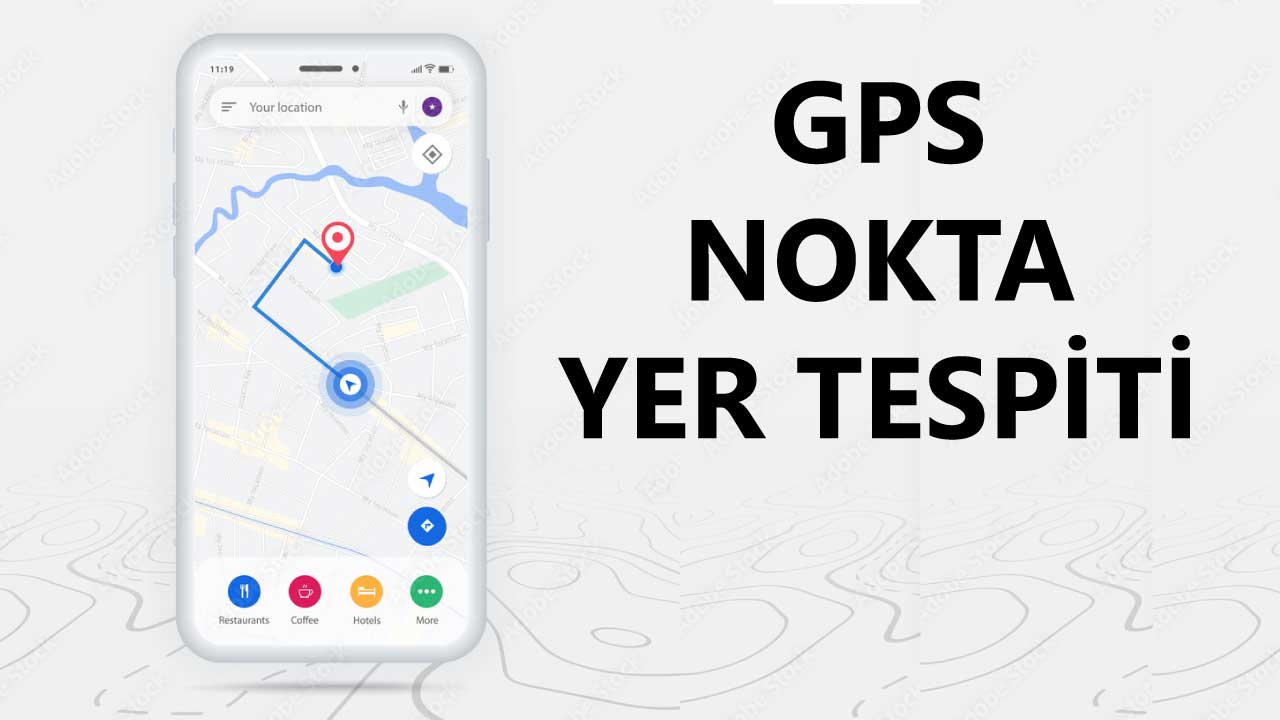 GPS Nokta Yer Tespiti