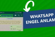 Whatsapp Engel Anlama