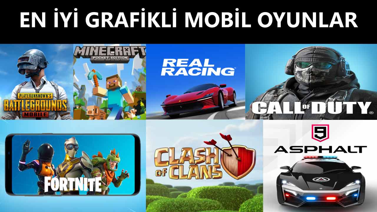 En İyi Grafikli Mobil Oyunlar