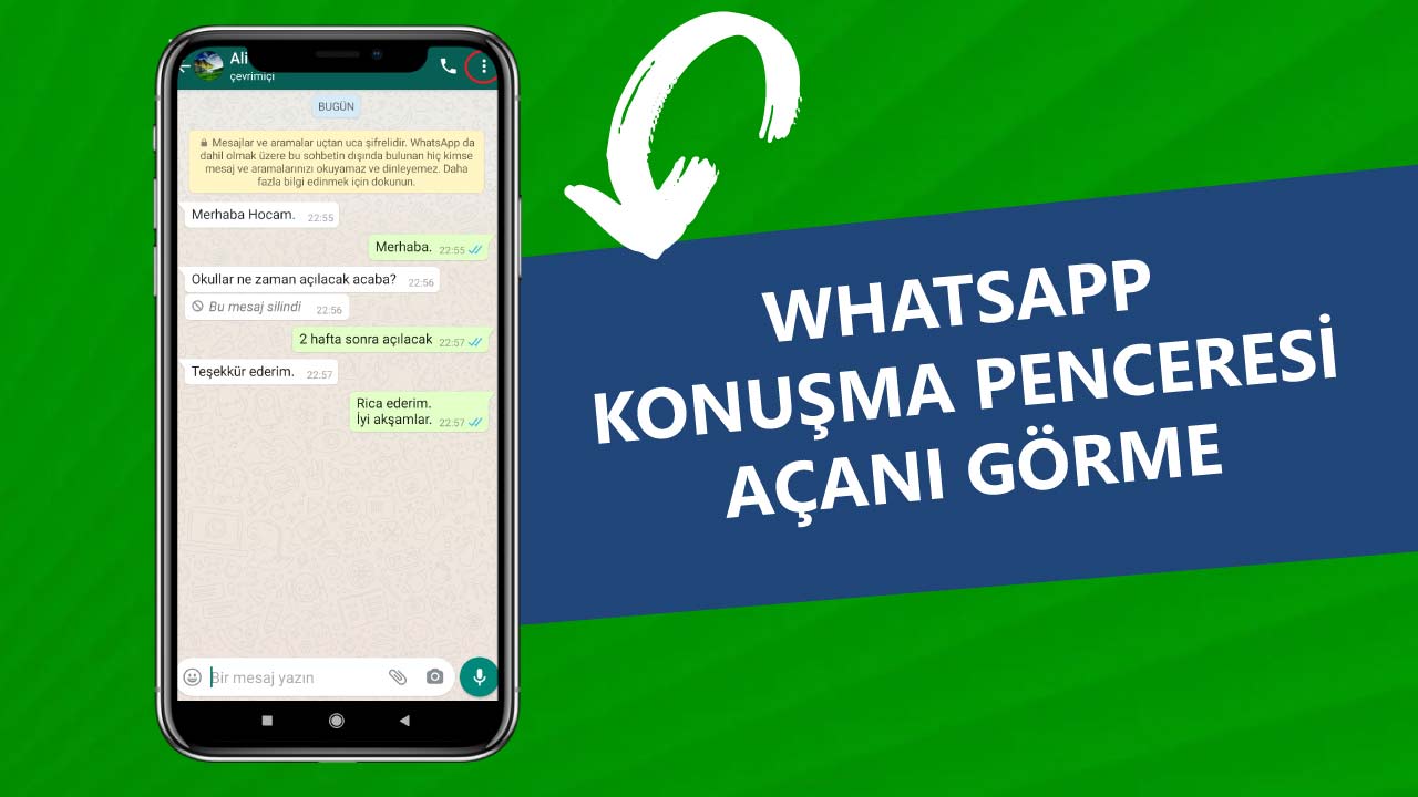 Whatsapp Konuşma Penceresi Açanı Görme