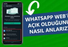 Whatsapp Web’in Açık Olduğunu Nasıl Anlarız?