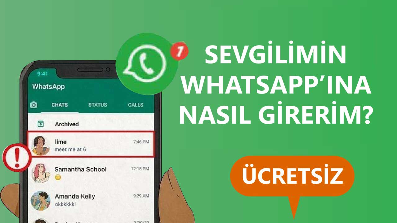 Sevgilimin Whatsapp’ına Nasıl Girerim?