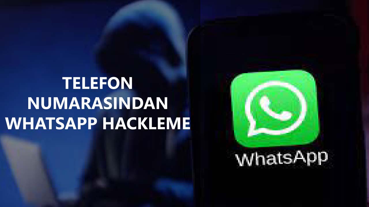 Telefon Numarasından Whatsapp Hackleme